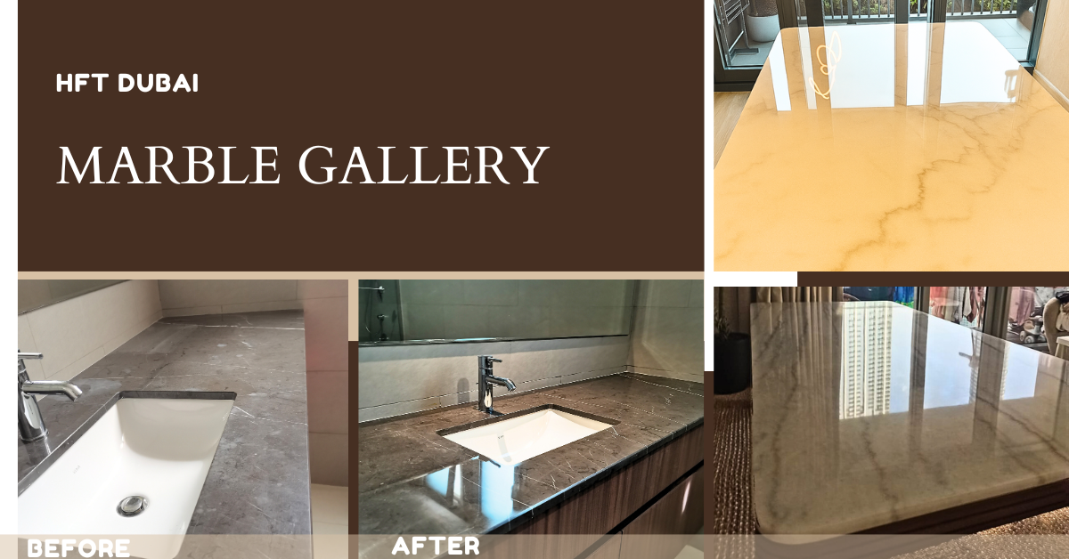 Marble Countertop Shine Restoration, HFT Dubai